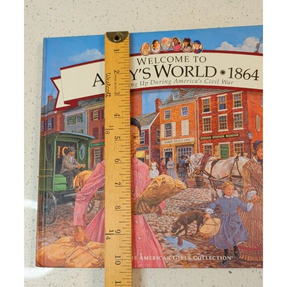 Welcome To Addys World 1864: Growing Up During Americas Civil War American Girls - Picture 11 of 13